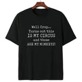 Comfortable Cotton T-Shirt Featuring Circus Monkeys Saying