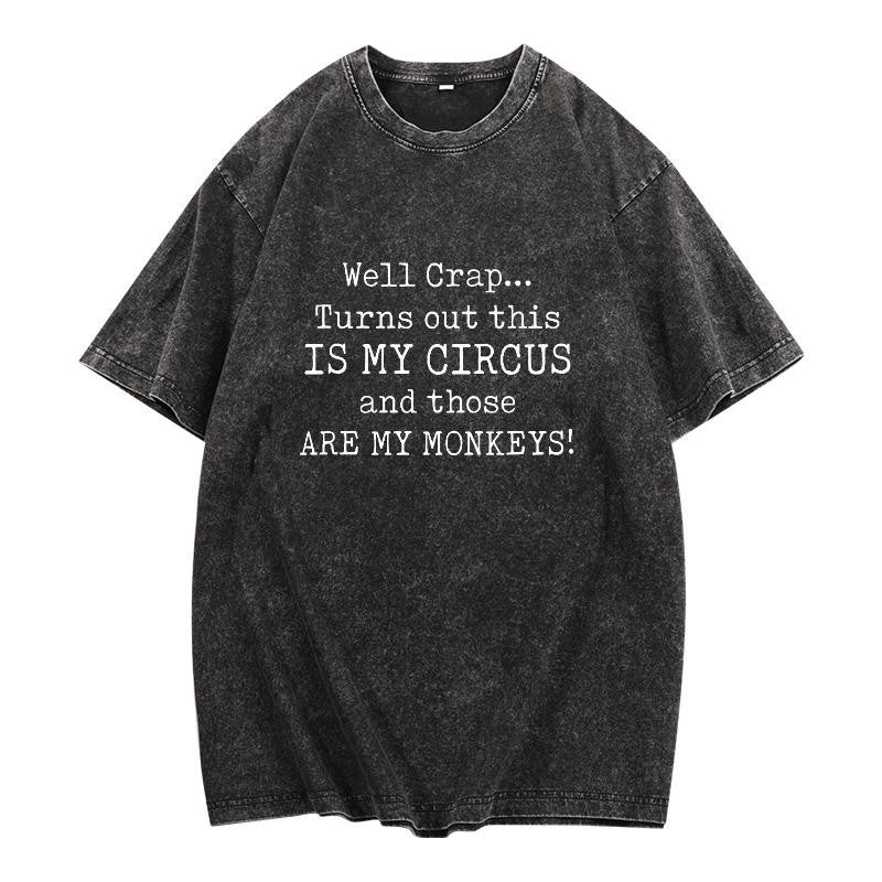 Comfortable Cotton T-Shirt Featuring Circus Monkeys Saying