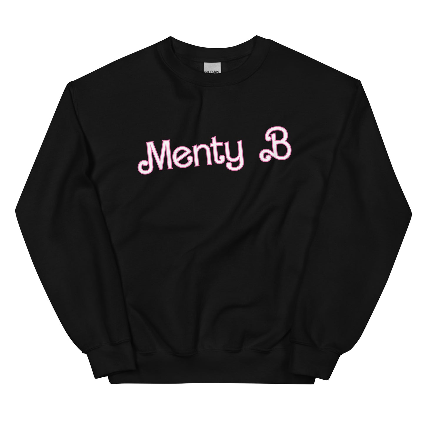 Menty B (Barbie Font) Sweatshirt