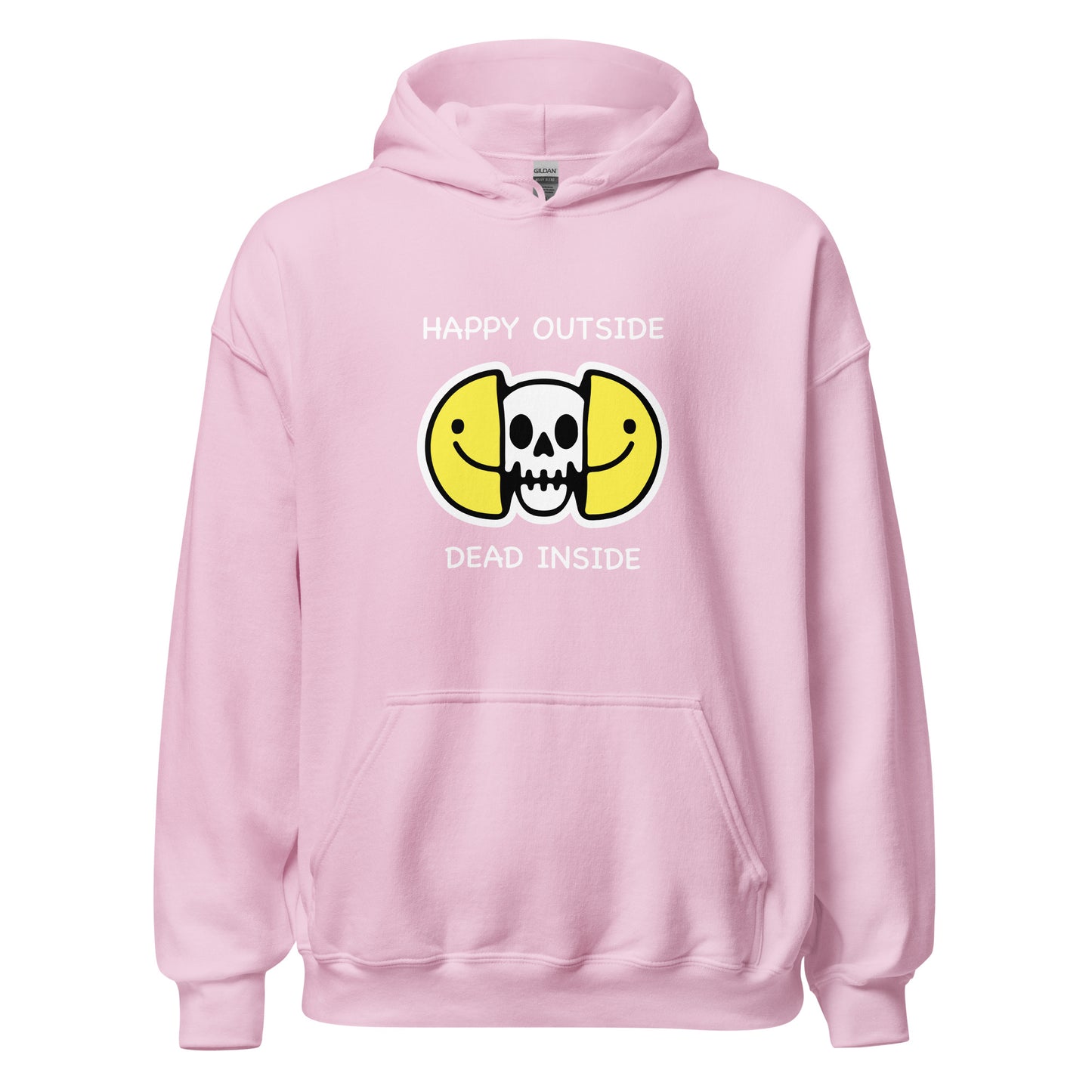 Happy Outside Dead Inside Unisex Hoodie