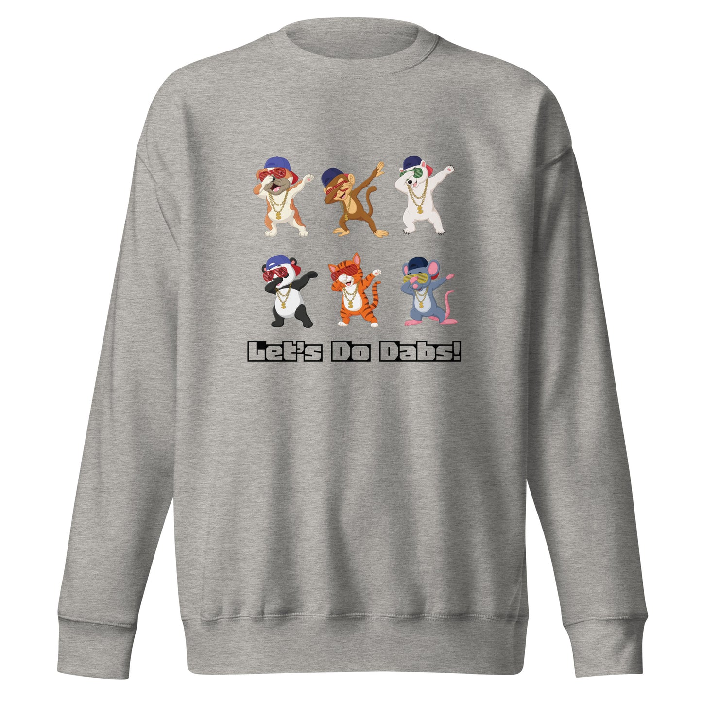 Let's Do Dabs Unisex Sweatshirt